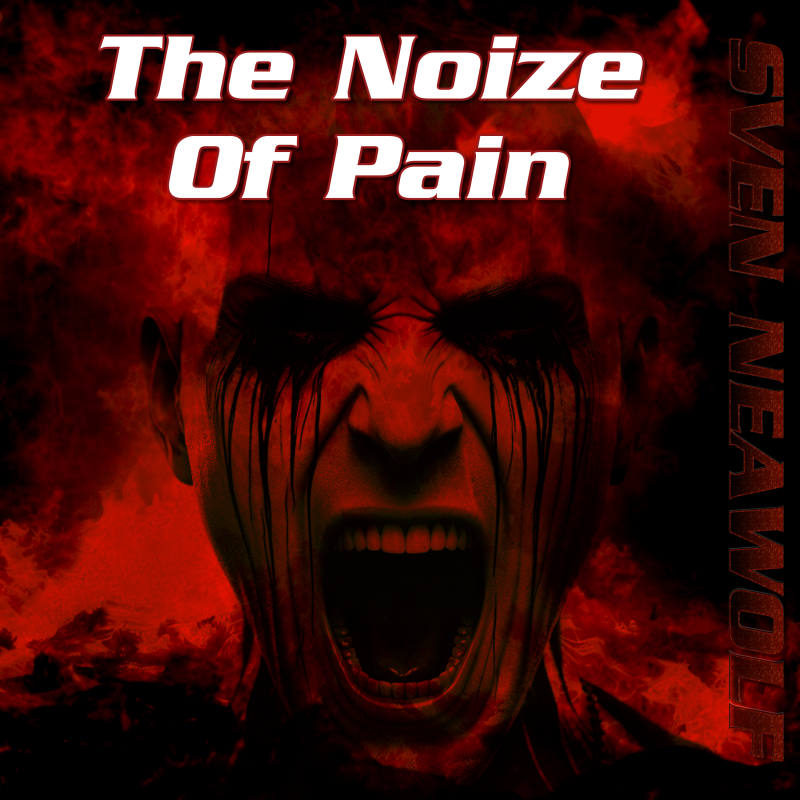 The Noize Of Pain