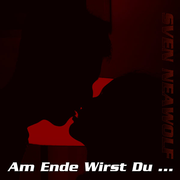 Am Ende Wirst Du 