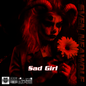 Sad Girl