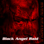 Black Angel Raid
