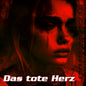 Das tote Herz